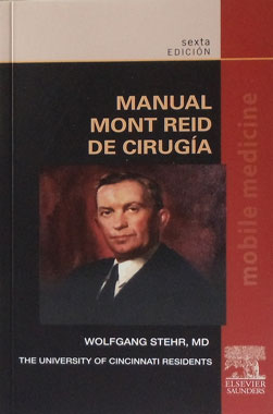 Manual Mont Reid de Cirugia, 6a. Edicion
