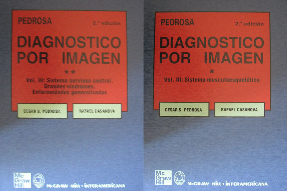 Libro: Diagnostico por Imagen Volumen III, 2 Vols. Autor: Cesar S. Pedrosa