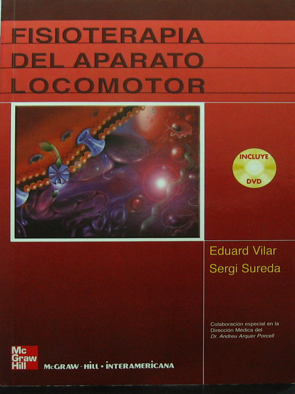 Libro: Fisioterapia del Aparato Locomotor,  DVD. Autor: Eduard Villar, Sergi Sureda