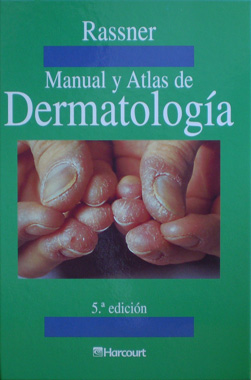 Manual y Atlas de Dermatologia 5a. Edicion