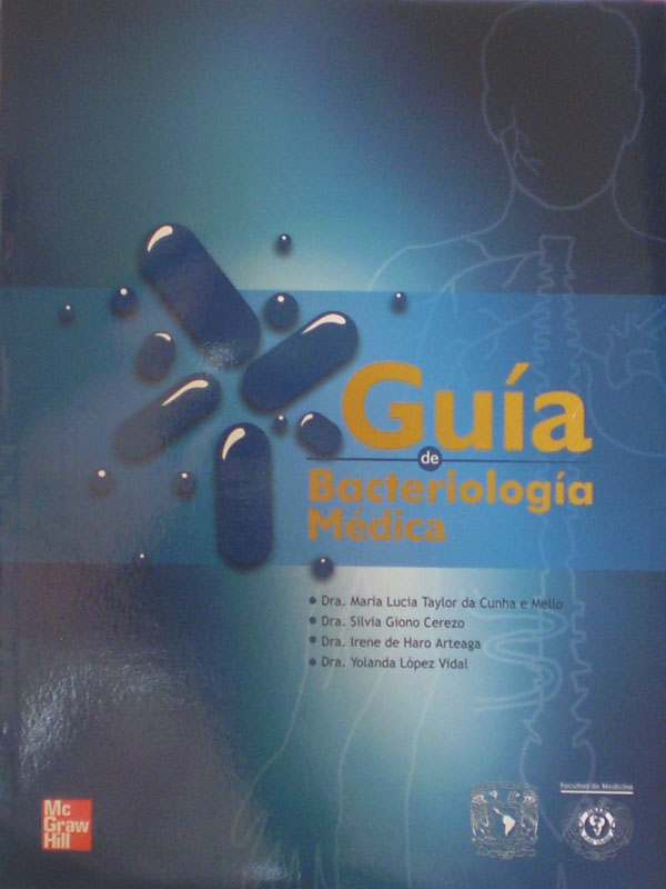 Libro: Guia de Bacteriologia Medica Autor: Taylor