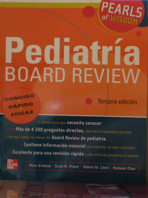 Libro: Pediatria Board Review 3a. Edicion Autor: Peter Emblad