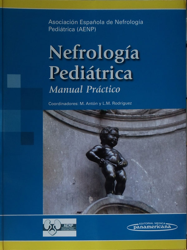 Libro: Asociacion Española de Nefrologia Pediatrica (AENP)Nefrologia Pediatrica Autor: M. Anton, L. M. Rodriguez