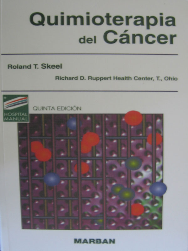 Libro: Quimioterapia del Cancer Autor: Skeel