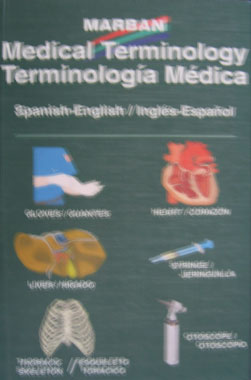 Terminologia Medica Spanish-English / Ingles-Español