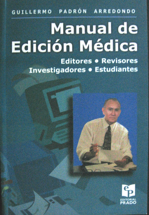 Libro: Manual de Edicion Medica Autor: Padron