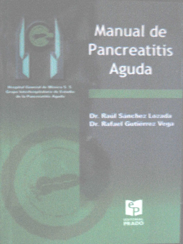 Libro: Manual de Pancreatitis Aguda Autor: Sanchez