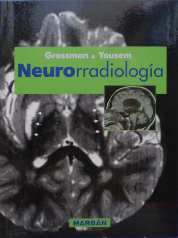 Libro: Neurorradiologia de Residente Autor: Grossman