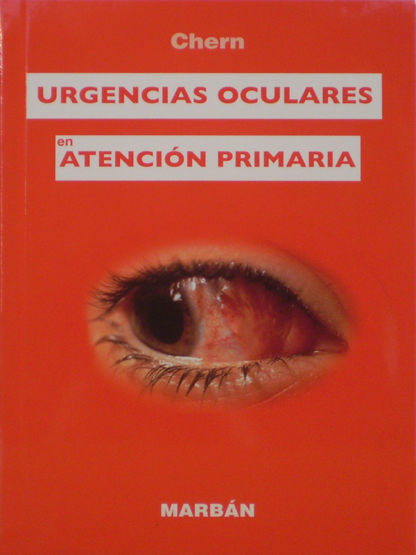 Libro: Urgencias Oculares en Atencion Primaria de Bolsillo Autor: Chern